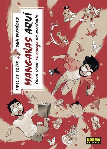 MANGAKAS AQUÍ | 9788467973693 | FIDEL DE TOVAR/DANI BERMUDEZ | Llibreria infantil i juvenil