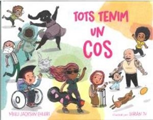 TOTS TENIM UN COS | 9788418723759 | JACKSON EHLERT, MOLLI | Llibreria infantil i juvenil