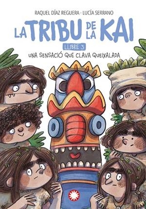 UNA SENSACIÓ QUE CLAVA QUEIXALADA | 9788410090231 | DÍAZ REGUERA, RAQUEL | Llibreria infantil i juvenil