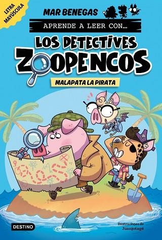 APRENDE A LEER CON... LOS DETECTIVES ZOOPENCOS 5 MALAPATA LA PIRATA | 9788408297383 | BENEGAS, MAR | Llibreria infantil i juvenil
