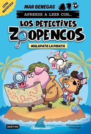 APRENDE A LEER CON... LOS DETECTIVES ZOOPENCOS 5 MALAPATA LA PIRATA | 9788408297383 | BENEGAS, MAR | Llibreria infantil i juvenil