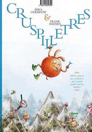 CRUSPILLETRES I LLETRUT | 9788419829399 | GOEMINNE, SISKA/DAENEN, FRANK | Llibreria infantil i juvenil
