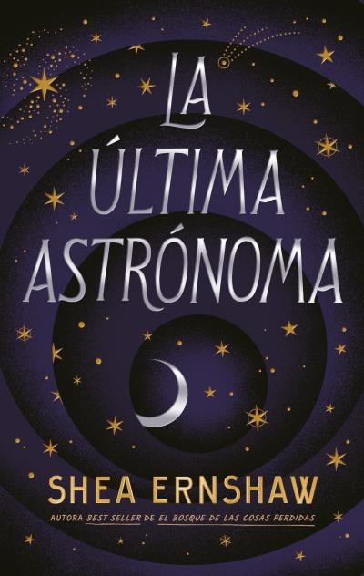 LA ÚLTIMA ASTRÓNOMA | 9788417854935 | ERNSHAW, SHEA | Llibreria infantil i juvenil