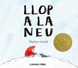 LLOP A LA NEU | 9788412854749 | CORDELL, MATTHEW | Llibreria infantil i juvenil