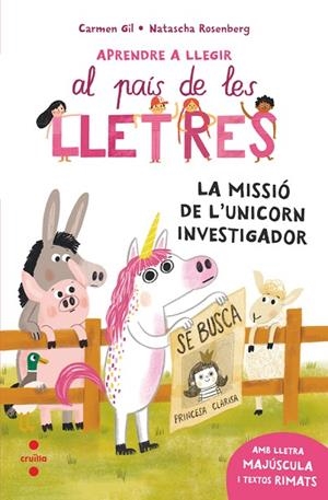 APRENDRE A LLEGIR 5 LA MISSIÓ DE L'UNICORN INVESTIGADOR | 9788466158589 | GIL MARTÍNEZ, CARMEN | Llibreria infantil i juvenil