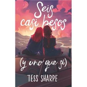 SEIS CASI BESOS ( Y UNO QUE SÍ ) | 9788419621726 | SHARPE, TESS | Llibreria infantil i juvenil