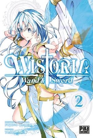 WISTORIA WAND & SWORD 2 | 9782811699048 | TOSHI AOI, FUJINO OMORI | Llibreria infantil i juvenil