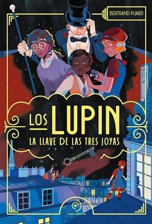 LOS LUPIN LA LLAVE DE LAS TRES JOYAS | 9788410346987 | PUARD, BERTRAND | Llibreria infantil i juvenil