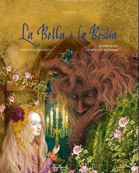 LA BELLA I LA BÈSTIA | 9788447952922 | LEPRINCE DE BEAUMONT, JEANNE-MARIE | Llibreria infantil i juvenil