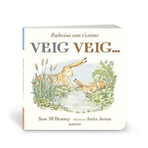 ENDEVINA COM T'ESTIMO VEIG VEIG… | 9788419475732 | MCBRATNEY, SAM | Llibreria infantil i juvenil