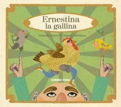 ERNESTINA LA GALLINA | 9788412854732 | REYES, YOLANDA | Llibreria infantil i juvenil