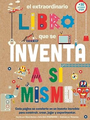 EL EXTRAORDINARIO LIBRO QUE SE INVENTA A SÍ MISMO | 9788408290001 | BUXTON, ALISON/BELL, HELEN | Llibreria infantil i juvenil