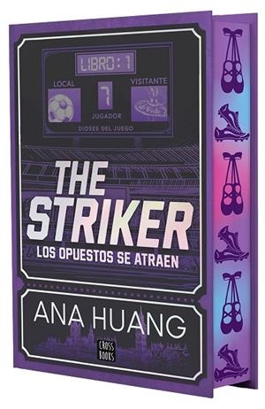 ESPECIAL THE STRIKER LOS OPUESTOS SE ATRAEN (  DIOSES JUEGO 1 ) | 9788408297857 | HUANG, ANA | Llibreria infantil i juvenil