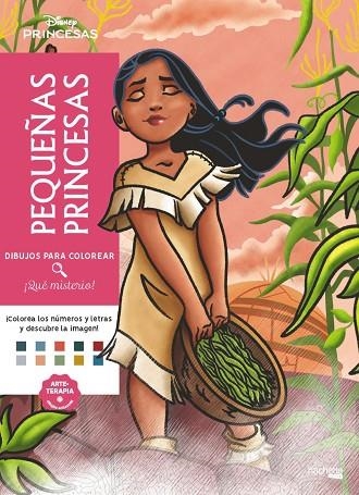 DIBUJOS PARA COLOREAR ¡ QUÉ MISTERIO ! PEQUEÑAS PRINCESAS | 9788410301160 | VV. AA