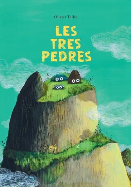 LES TRES PEDRES | 9788412896145 | TALLEC, OLIVIER | Llibreria infantil i juvenil