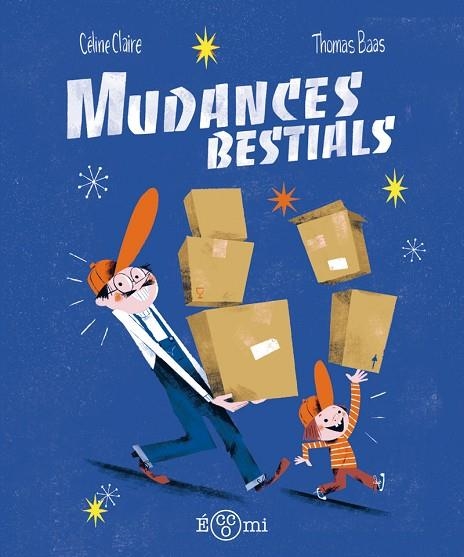 MUDANCES BESTIALS | 9788419262578 | CLAIRE, CÉLINE/BAAS, THOMAS | Llibreria infantil i juvenil