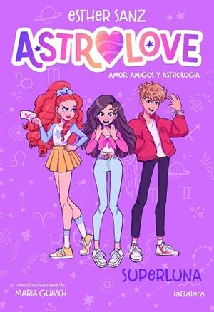 ASTROLOVE 3 SUPERLUNA | 9788424673567 | SANZ, ESTHER