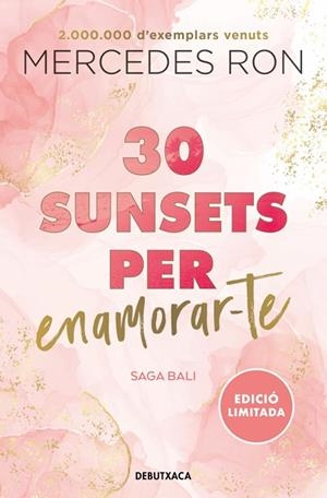 30 SUNSETS PER ENAMORAR-TE ( EDICIÓ EN CATALÀ ) ( BALI 1 ) | 9788419394569 | RON, MERCEDES | Llibreria infantil i juvenil