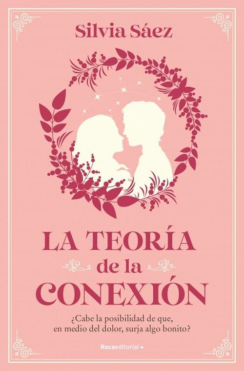 LA TEORÍA DE LA CONEXIÓN | 9788410096684 | SÁEZ, SILVIA | Llibreria infantil i juvenil