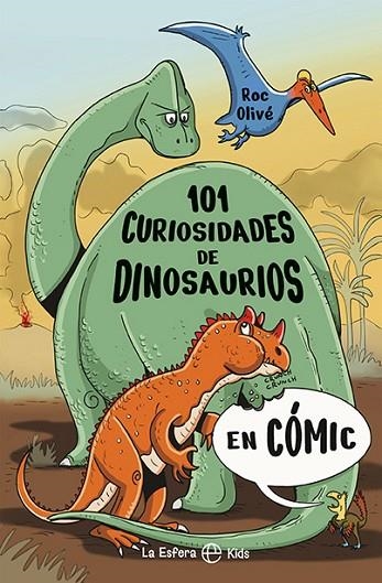 101 CURIOSIDADES DE DINOSAURIOS EN CÓMIC | 9788410940017 | OLIVÉ, ROC | Llibreria infantil i juvenil