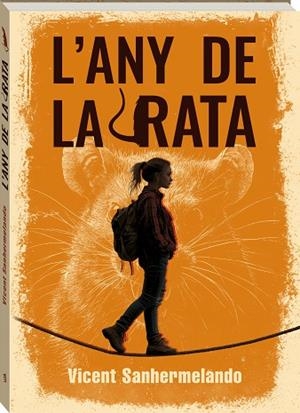 L'ANY DE LA RATA | 9788419913692 | SANHERMELANDO BELLVER, VICENT | Llibreria infantil i juvenil