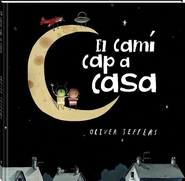 EL CAMÍ CAP A CASA | 9788419913517 | JEFFERS, OLIVER | Llibreria infantil i juvenil