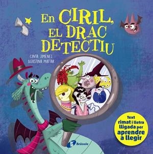 EN CIRIL EL DRAC DETECTIU | 9788413494357 | JIMÉNEZ, CINTA/MATTAR, AGUSTINA | Llibreria infantil i juvenil