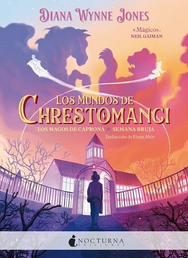 LOS MUNDOS DE CHRESTOMANCI LOS MAGOS DE CAPRONA Y SEMANA BRUJA | 9788419680693 | JONES, DIANA WYNNE | Llibreria infantil i juvenil