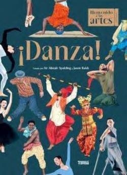 DANZA ! | 9786075840079 | SPALDING, SIR ALISTAIR/RAISH, JASON | Llibreria infantil i juvenil
