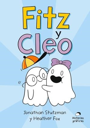 FITZ Y CLEO | 9786075575711 | STUTZMAN, JONATHAN/FOX, HEATHER