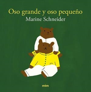 OSO GRANDE Y OSO PEQUEÑO | 9788410407114 | SCHNEIDER, MARINE | Llibreria infantil i juvenil