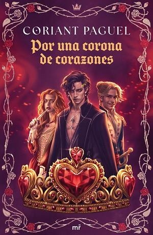 POR UNA CORONA DE CORAZONES | 9788427053380 | PAGUEL, CORIANT | Llibreria infantil i juvenil