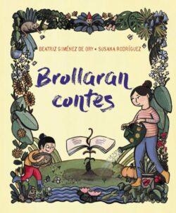 BROLLARAN CONTES | 9788419893376 | GIMÉNEZ DE ORY, BEATRIZ/RODRÍGUEZ, SUSANA | Llibreria infantil i juvenil