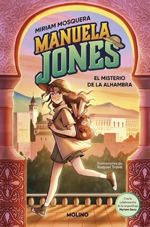 MANUELA JONES 1 EL MISTERIO DE LA ALHAMBRA | 9788427225985 | MOSQUERA, MIRIAM/SECO ÁLVAREZ, MYRIAM