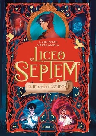 LICEO SEPTEM 2 EL RELATO PERDIDO | 9788410298088 | QUINTAS GARCIANDIA, A.