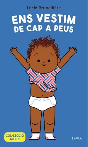 ENS VESTIM DE CAP A PEUS | 9788447953660 | BRUNELLIÈRE, LUCIE | Llibreria infantil i juvenil