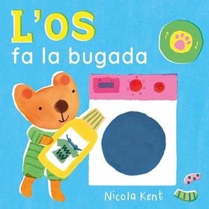 L'OS FA LA BUGADA | 9788447953530 | KENT, NICOLA | Llibreria infantil i juvenil
