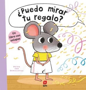 PUEDO MIRAR TU REGALO? | 9788411827072 | VAN GENECHTEN, GUIDO | Llibreria infantil i juvenil