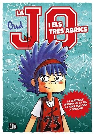 LA JO I ELS TRES ABRICS | 9788410302327 | GUD | Llibreria infantil i juvenil