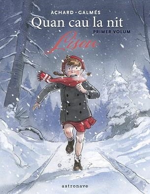 QUAN CAU LA NIT 1  LISOU | 9788467974058 | GALMES, TONI/MARION ACHARD | Llibreria infantil i juvenil