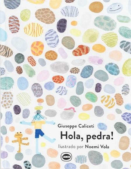HOLA PEDRA! | 9788412887921 | CALICETI, GIUSEPPE | Llibreria infantil i juvenil