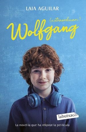 WOLFGANG (EXTRAORDINARI) | 9788419971692 | AGUILAR, LAIA | Llibreria infantil i juvenil