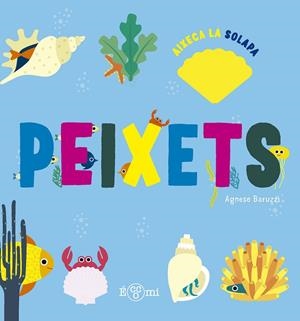 PEIXETS | 9788419262660 | BARUZZI, AGNESE | Llibreria infantil i juvenil