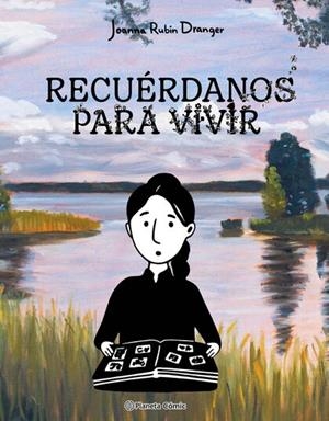 RECUÉRDANOS PARA VIVIR | 9788411616553 | RUBIN, JOANA | Llibreria infantil i juvenil
