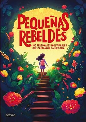 PEQUEÑAS REBELDES | 9788408299363 | VARIOS AUTORES | Llibreria infantil i juvenil
