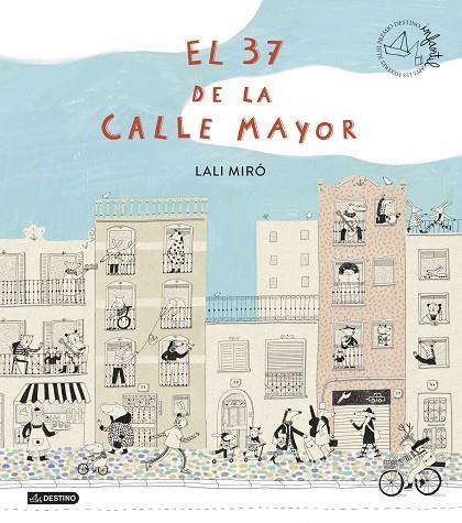 EL 37 DE LA CALLE MAYOR | 9788408299417 | MIRÓ, LALI | Llibreria infantil i juvenil