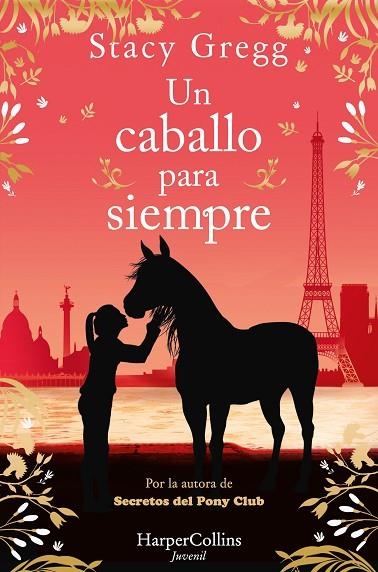 UN CABALLO PARA SIEMPRE | 9788419802729 | GREGG, STACY | Llibreria infantil i juvenil