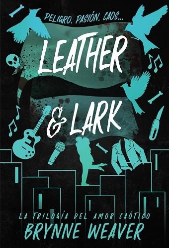 LEATHER & LARK | 9788419822628 | WEAVER, BRYNNE | Llibreria infantil i juvenil