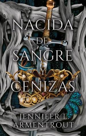 NACIDA DE SANGRE Y CENIZAS | 9788410239241 | ARMENTROUT, JENNIFER | Llibreria infantil i juvenil