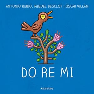 DO RE MI | 9788418558535 | RUBIO HERRERO, ANTONIO/DESCLOT, MIQUEL | Llibreria infantil i juvenil